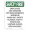 Signmission OSHA Employees And Vendors PPE Requirements 10in X 7in Rigid Plastic, 7" W, 10" H, Portrait OS-SF-P-710-V-11078 - alternate 1